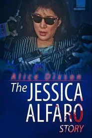 The Jessica Alfaro Story movie poster