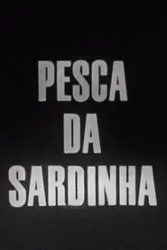 Pesca da Sardinha movie poster