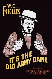 It's the Old Army Game movie poster