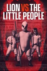 Lion vs The Little People movie poster