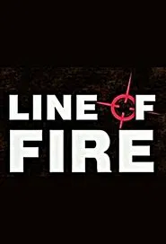 Line of fire (2002) tv show poster