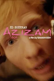 Poster do filme Ed Sheeran: Azizam