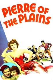 Pierre of the Plains movie poster