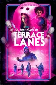 Last Night at Terrace Lanes movie poster
