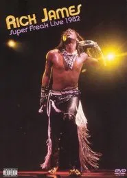 Rick James: Super Freak Live 1982 movie poster