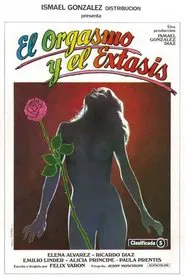 Poster do filme El orgasmo y el éxtasis