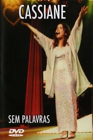 Cassiane: Sem Palavras movie poster