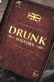 Drunk History (UK) tv show poster
