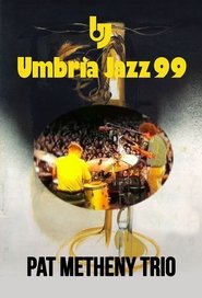Poster do filme Pat Metheny Trio: Live At Umbria Jazz Festival