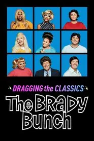 Dragging the Classics: The Brady Bunch movie poster