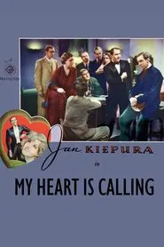 My Heart Is Calling movie poster