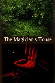 The Magician's House movie poster