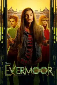 The Evermoor Chronicles tv show poster