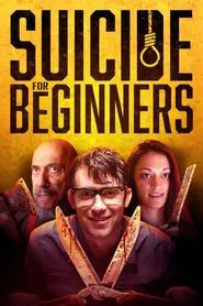 Suicide for Beginners movie poster