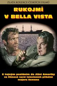Rukojmí v Bella Vista movie poster