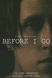 Before I Go movie poster