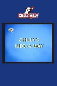 Chilly's Hide-a-Way movie poster