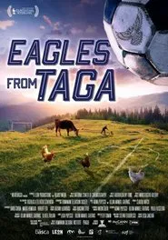 Eagles From Țaga movie poster