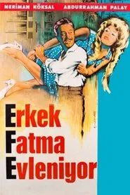 Erkek Fatma Evleniyor movie poster
