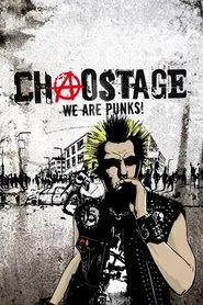 Chaostage - We Are Punks! movie poster