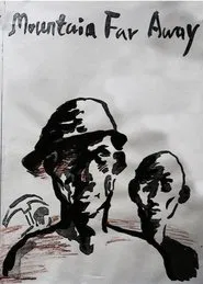 Mountain Far Away movie poster