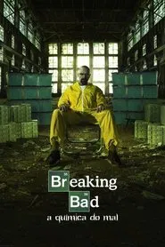 Poster da série Breaking Bad: A Química do Mal