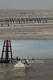 Artefact #2: Swandown – Culled from a Waterbound Journey from Hastings to Hackney movie poster