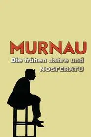 The Language of Shadows: Murnau, the Early Years and 'Nosferatu' movie poster