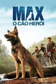 Poster do filme Max: O Cão Herói