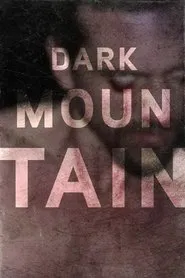 Dark Mountain movie poster