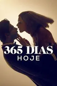 Poster do filme 365 Dias: Hoje