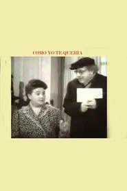Como yo te quería movie poster