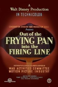 Out of the Frying Pan Into the Firing Line movie poster