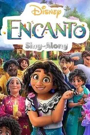 Encanto Sing-Along movie poster