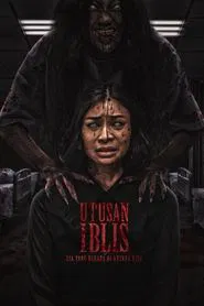 Poster do filme Utusan Iblis: Dia Yang Berada di Antara Kita