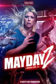 Mayday Z movie poster