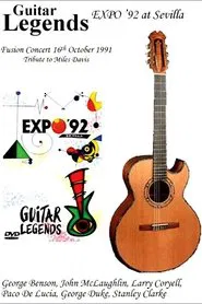 Guitar Legends EXPO '92 at Sevilla - The Fusion Night movie poster