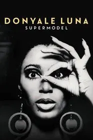 Donyale Luna: Supermodel movie poster