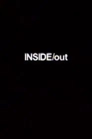 Inside/Out movie poster