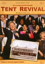 Tent Revival Homecoming movie poster