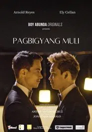 Pagbigyang Muli movie poster
