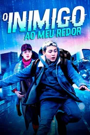 Poster do filme O Inimigo ao Meu Redor