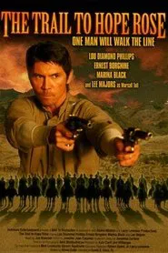 Poster do filme The Trail to Hope Rose