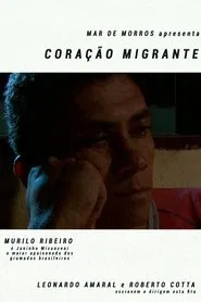 Coração Migrante movie poster