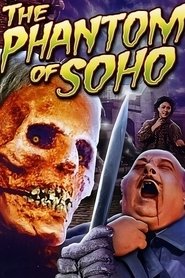 The Phantom of Soho movie poster