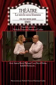Le siècle sera féminin ou ne sera pas movie poster