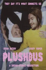 Plush Bus movie poster