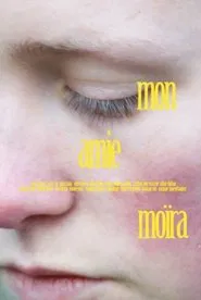 Mon amie Moïra movie poster