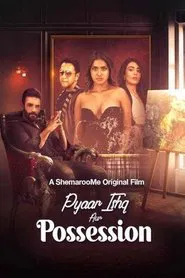 Pyaar Ishq aur Possession movie poster