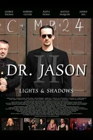 Poster do filme Dr. Jason II - Lights & Shadows
